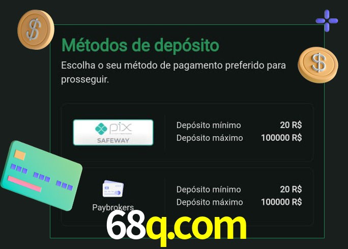 O cassino 68q.com oferece uma grande variedade de métodos de pagamento